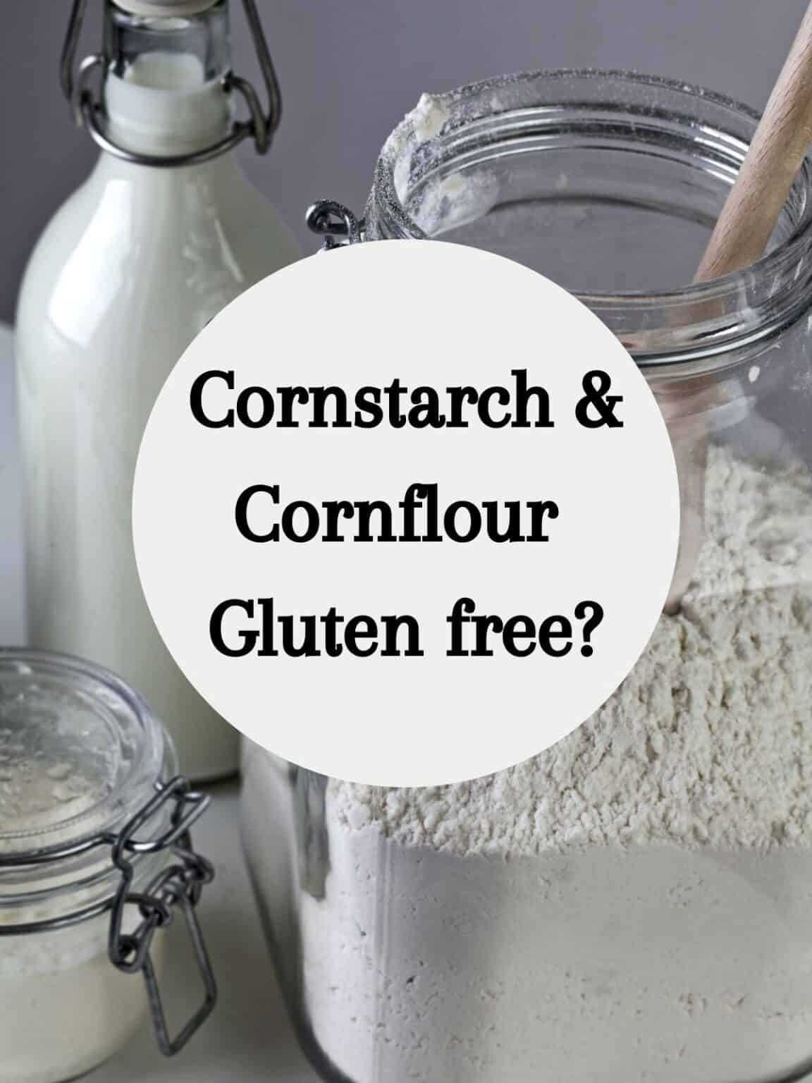 Cornflour Cornstarch gluten free Gluten Free Tranquility